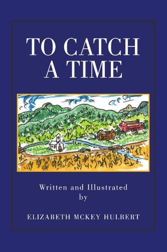 Stock image for To Catch A Time for sale by Revaluation Books