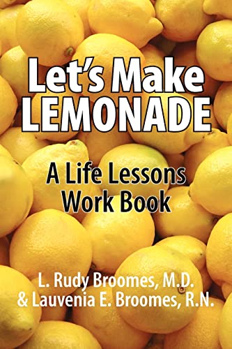 Stock image for Let's Make Lemonade for sale by Lucky's Textbooks