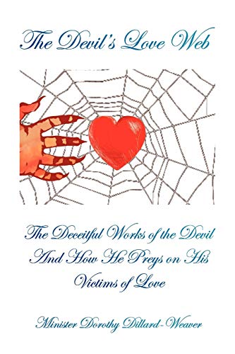 Imagen de archivo de The Devil's Love Web a la venta por Lucky's Textbooks