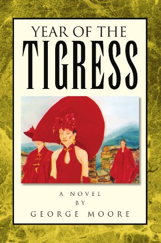 Year of the Tigress (9781425748630) by Moore, George