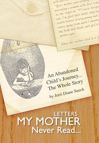 9781425752903: Letters My Mother Never Read
