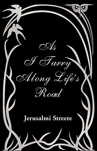 Beispielbild fr As I Tarry Along Life's Road zum Verkauf von Chiron Media