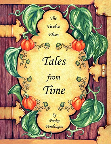 Stock image for The Twelve Elves, Tales from Time for sale by Chiron Media