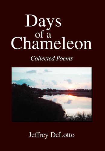 9781425760250: Days of a Chameleon: Collected Poems