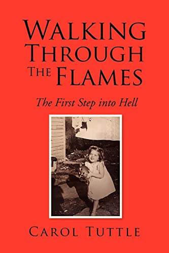 Beispielbild fr Walking Through the Flames zum Verkauf von ThriftBooks-Atlanta