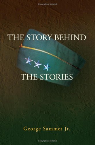The Story Behind the Stories (9781425764456) by Sammet Jr., George