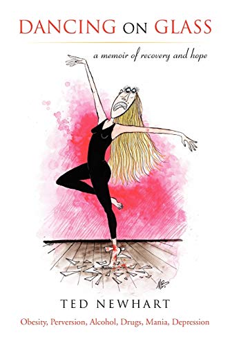 Stock image for Dancing On Glass: a memoir of recovery and hope for sale by Chiron Media