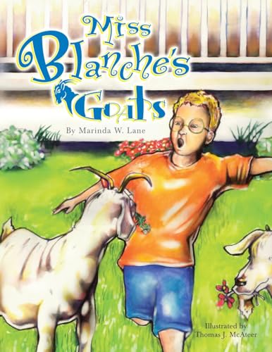 Stock image for Miss Blanche's Goats for sale by Chiron Media