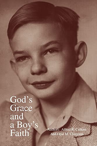 Stock image for God's Grace and a Boy's Faith for sale by Lucky's Textbooks