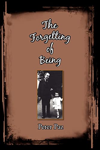 9781425779849: The Forgetting of Being