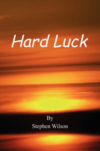Hard Luck (9781425781583) by Wilson, Stephen