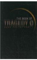 9781425782344: The Book of Tragedy: Dark Poetry