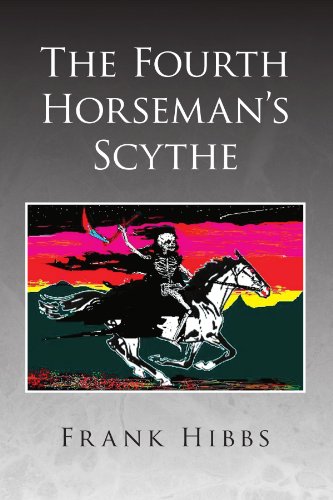 Stock image for The Fourth Horseman's Scythe for sale by Revaluation Books
