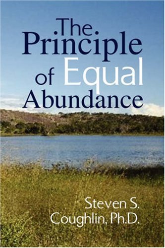 Imagen de archivo de The Principle of Equal Abundance a la venta por Revaluation Books