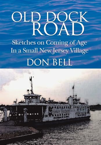 Old Dock Road (9781425789329) by Bell, Don