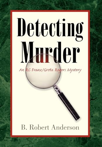 Detecting Murder [Hardcover ] - Anderson, B. Robert