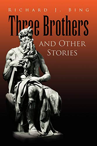 Stock image for Three Brothers and Other Stories for sale by Lucky's Textbooks