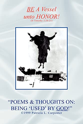Stock image for POEMS THOUGHTS ON BEING 'USED' BY GOD'' for sale by PBShop.store US