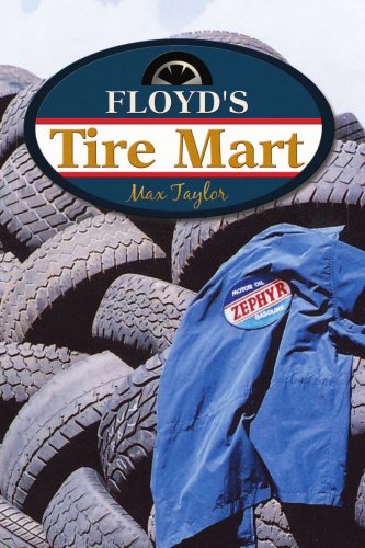 Stock image for Floyd's Tire Mart for sale by HPB Inc.