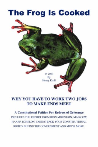 The frog is Cooked: Why You Have to Work two Jobs to Make Ends Meet