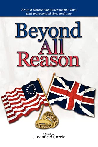 Stock image for Beyond All Reason: Book I of a Trilogy for sale by Chiron Media