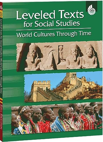 Imagen de archivo de Leveled Texts for Social Studies-World Cultures Through Time (Leveled Texts for Social Studies) a la venta por Revaluation Books