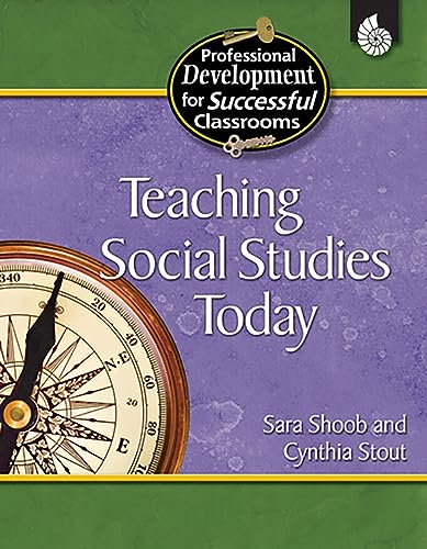 9781425801717: Teaching Social Studies Today (Professional Development for Successful Classrooms)