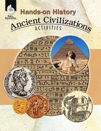 Stock image for Hands-on History: Ancient Civilizations Activities " Teacher Resource Provides Fun Games and Simulations that Support Hands-On Learning (Social Studies Classroom Resource) for sale by HPB-Red