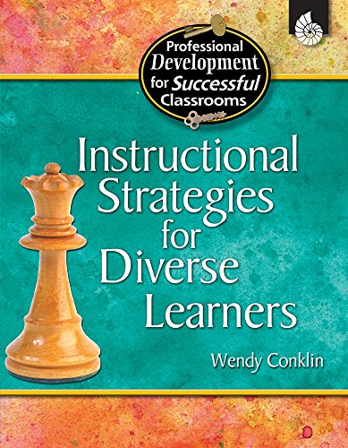 Imagen de archivo de Instructional Strategies for Diverse Learners (Professional Development for Successful Classrooms) a la venta por BookHolders