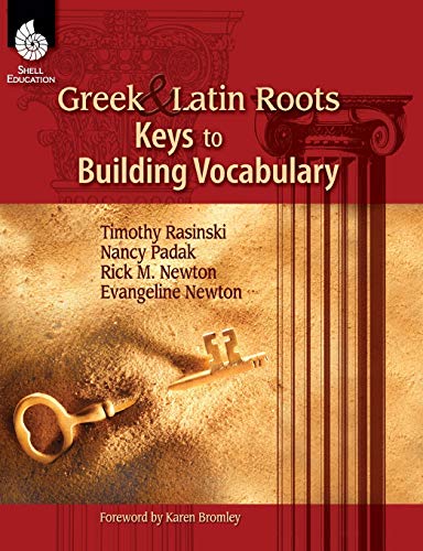 Stock image for Greek and Latin Roots - Keys to Building Vocabulary for sale by SecondSale