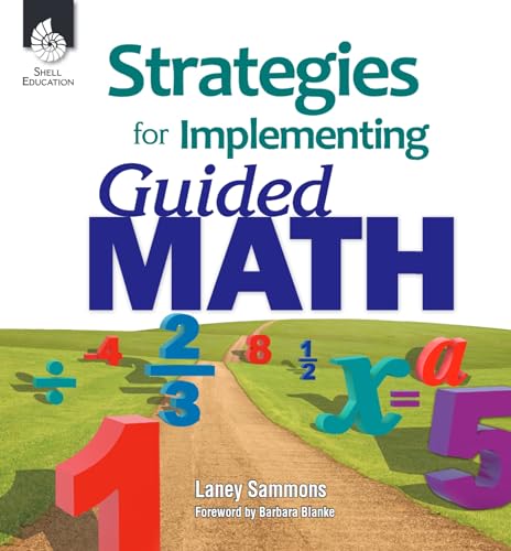 Strategies for Implementing Guided Math