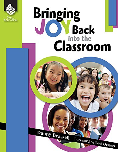 Stock image for Bringing Joy Back into the Classroom (Professional Resources) for sale by HPB-Diamond
