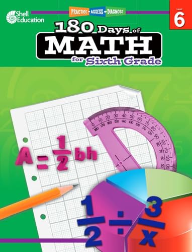 Stock image for 180 Days of Math: Grade 6 - Daily Math Practice Workbook for Classroom and Home, Cool and Fun Math, Elementary School Level Activities Created by Teachers to Master Challenging Concepts for sale by Russell Books