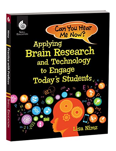 Beispielbild fr Can You Hear Me Now? : Applying Brain Research to Technology for Today's Students zum Verkauf von Better World Books