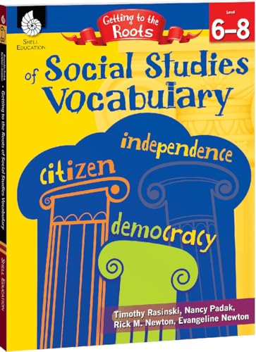 9781425808686: Getting to the Roots of Social Studies Vocabulary Levels 6-8 (Getting to the Roots of Content-area Vocabulary)