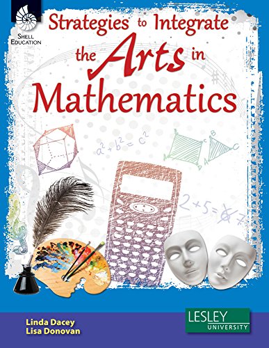 Stock image for Strategies to Integrate the Arts in Mathematics [with Cdrom] [With CDROM] for sale by ThriftBooks-Atlanta