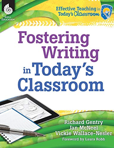 Beispielbild fr Fostering Writing in Today's Classroom zum Verkauf von ThriftBooks-Dallas