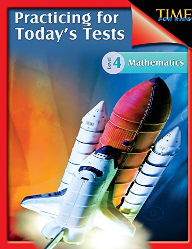 Imagen de archivo de TIME For Kids: Practicing for Today's Tests Mathematics Level 4: TIME For Kids a la venta por ThriftBooks-Dallas