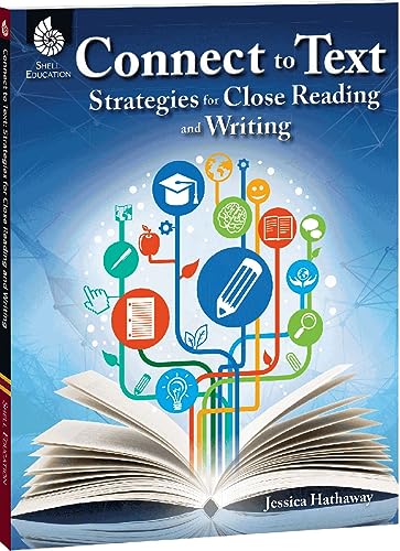 Stock image for Connect to Text : Strategies for Close Reading and Writing for sale by Better World Books