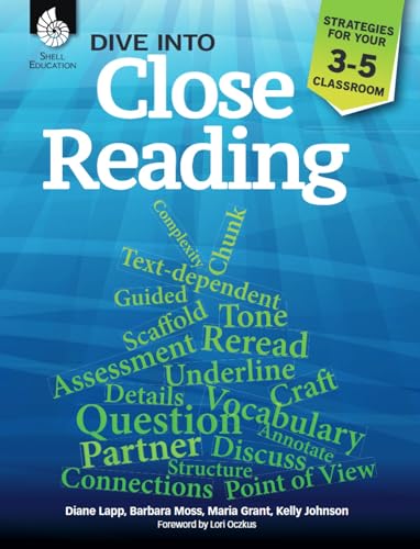 Beispielbild fr Dive into Close Reading: Strategies for Your 3-5 Classroom (Professional Resources) zum Verkauf von SecondSale