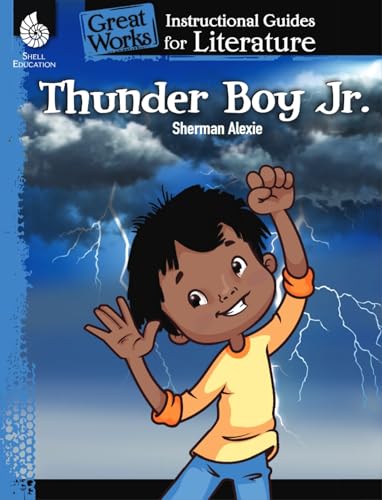 Imagen de archivo de Thunder Boy Jr. : An Instructional Guide for Literature a la venta por Better World Books