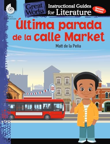 Imagen de archivo de Ultima parada de la calle Market: An Instructional Guide for Literature a la venta por Revaluation Books