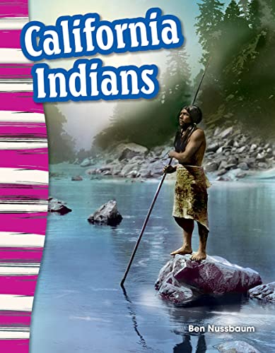 Stock image for California Indians - Social Studies Book for Kids - Great for School Projects and Book Reports (Primary Source Readers) for sale by SecondSale