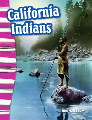 Stock image for California Indians - Social Studies Book for Kids - Great for School Projects and Book Reports (Primary Source Readers) for sale by SecondSale