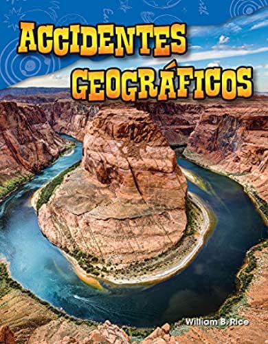 9781425846688: Accidentes geogrficos (Landforms) (Spanish Version) (Ciencias de la tierra y del espacio / Science Readers: Content and Literacy)