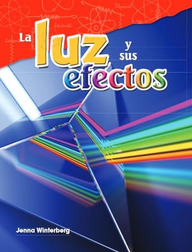 Stock image for La Luz Y Sus Efectos for sale by ThriftBooks-Atlanta