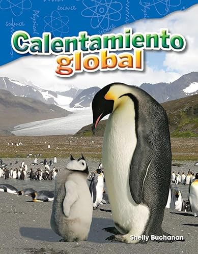 Stock image for Calentamiento global (Global Warming) (Spanish Version) (Science: Informational Text) (Spanish Edition) for sale by SecondSale