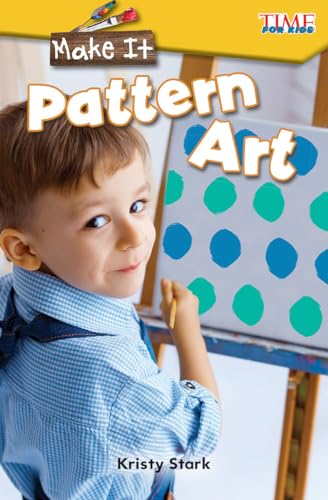 Stock image for Make It: Pattern Art for sale by ThriftBooks-Dallas