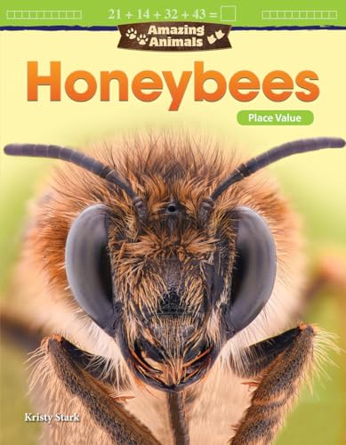 Stock image for Amazing Animals: Honeybees: Place Value (Mathematics Readers) for sale by Orion Tech