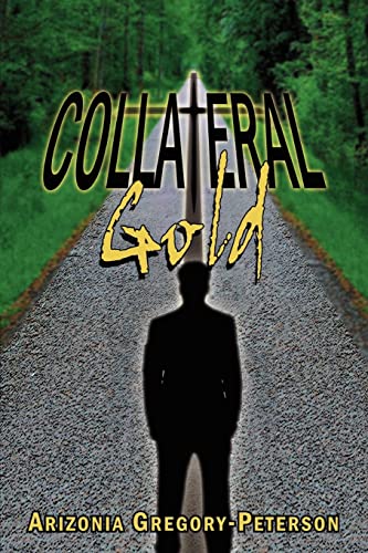 9781425900380: Collateral Gold